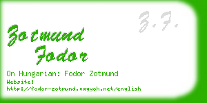 zotmund fodor business card